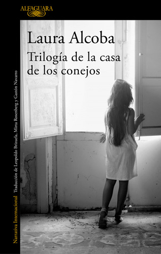 Libro Trilogía De La Casa De Los Conejos De Alcoba Laura