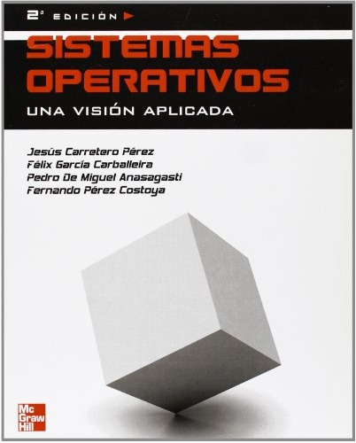 Sistemas Operativos.. - Jesús Carretero Pérez