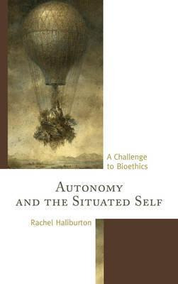 Libro Autonomy And The Situated Self - Rachel Haliburton