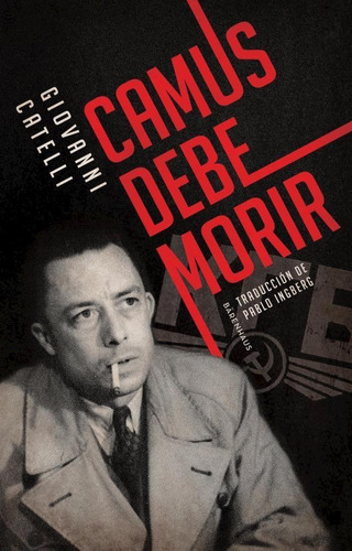 Camus Debe Morir-catelli, Giovanni-barenhaus