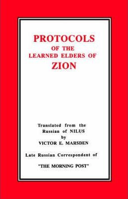 The Protocols Of The Learned Elders Of Zion