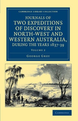 Journals Of Two Expeditions Of Discovery In Northwest And We
