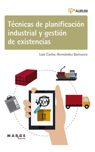 Libro Tecnicas De Planificacion Industrial Y Gestion De E...