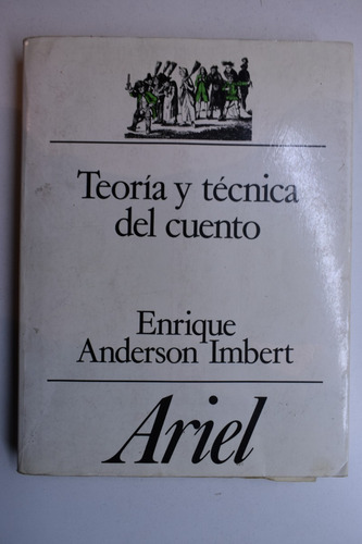 Teoría Y Técnica Del Cuento Enrique Anderson Imbert C209 (Usado)