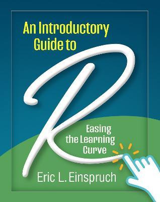 Libro An Introductory Guide To R : Easing The Learning Cu...