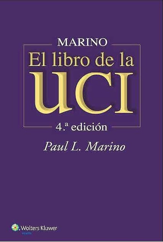 Libro El Libro De La Uci, 4° Ed.