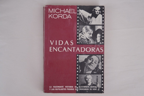 Michael Korda, Vidas Encantadoras, Lasser Press Mexicana