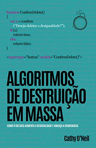 Libro Algoritmos De Destruição Em Massa De Cathy Oneil Rua D