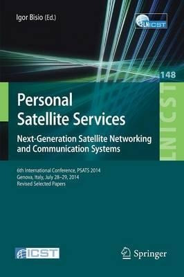 Personal Satellite Services. Next-generation Satellite Ne...