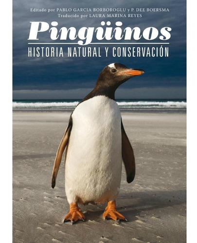 García: Pingüinos - Historia Natural Y Conservación