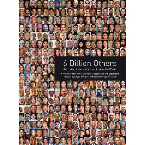 comprar 6 Billones De Otros: Retratos De La Humanidad De Todo El