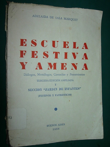 Libro Escuela Festiva Y Amena Adelaida Sala Marquet 1958