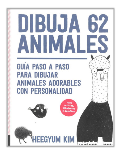 Dibuja 62 Animales - Heegyum Kim
