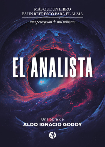 El Analista - Aldo Ignacio Godoy