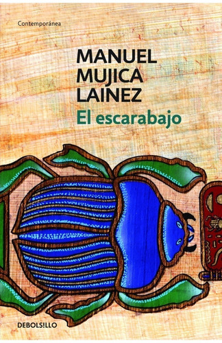 El Escarabajo - Manuel Mujica Lainez - Debolsillo - Libro