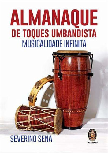 Libro Almanaque De Toques Umbandistas De Sena Severino Madr