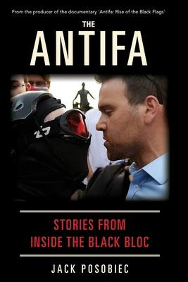 Libro The Antifa : Stories From Inside The Black Bloc - J...
