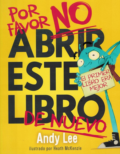 Por Favor No Abrir Este Libro De Nuevo