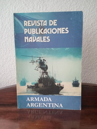 Revista De Publicaciones Navales - N° 673 - 1998