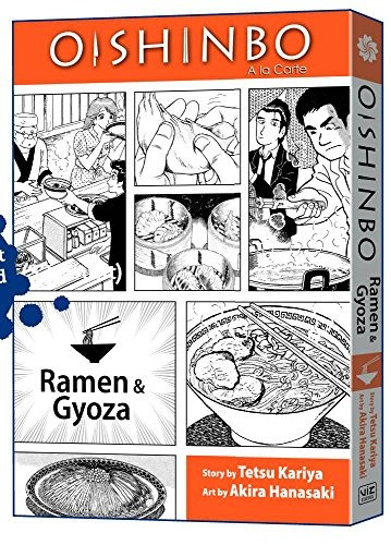 Oishinbo A La Carte, Vol 3 Ramen And Gyoza