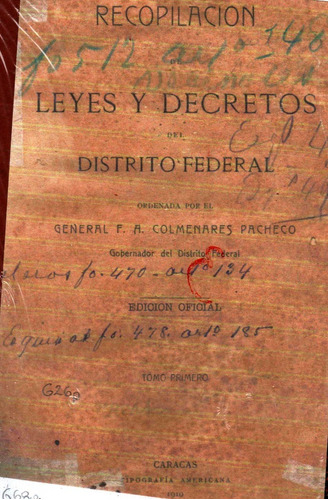 Recopilacion De Leyes Y Decretos Del Distrito Federal 1919