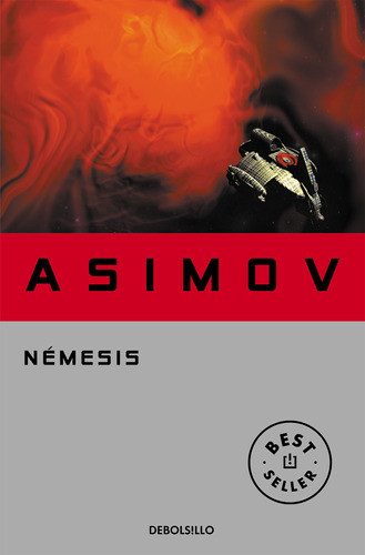 Némesis - Asimov, Isaac  - *