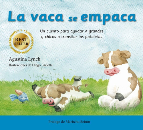 Libro La Vaca Se Empaca - Agustina Lynch