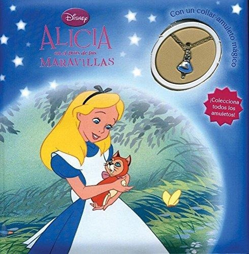 Libro Alicia C/collar Amuleto Cuentos Clásicos Disney