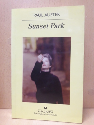 Sunset Park - Paul Auster - Anagrama - Usado - Devoto 