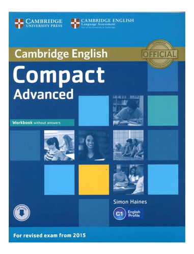 Compact Advanced - Workbook With Audio Cd Kel Ediciones