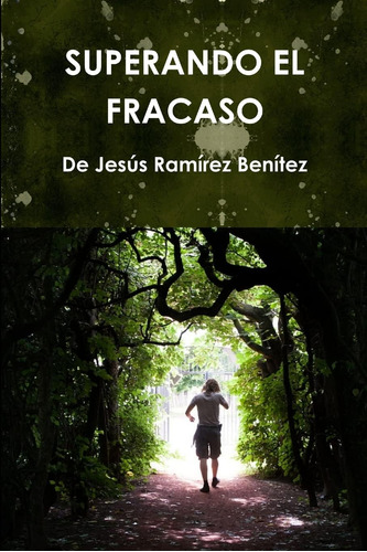 Libro Superando El Fracaso (spanish Edition)