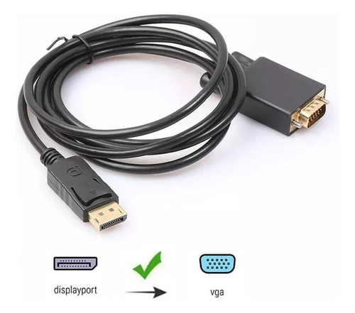 Cable Adaptador Display Port Macho A Vga Macho 1.8mts