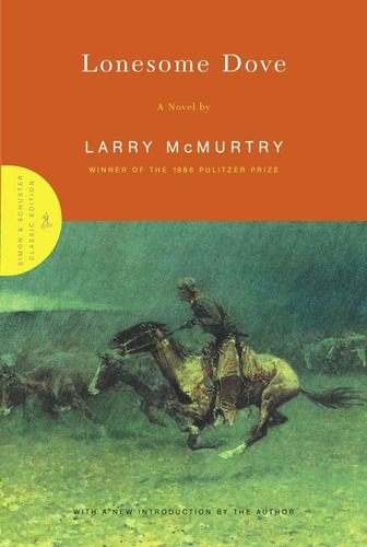 Libro: Lonesome Dove: A Novel, Larry Mcmurtry Tapa Dura