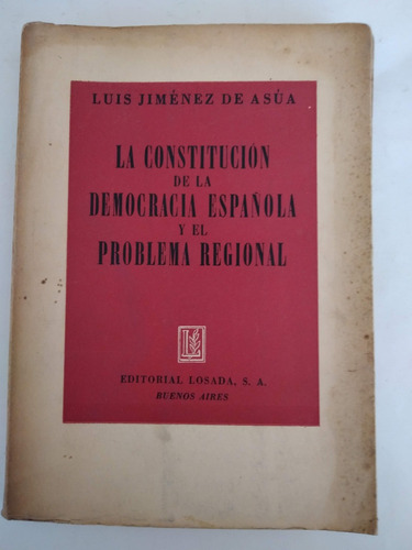 La Constitucion De La Democracia Española Jiménez De Asua E2