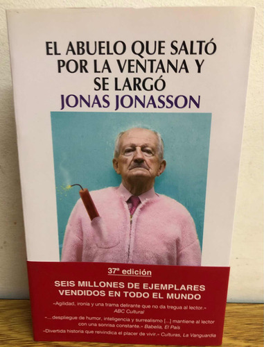 El Abuelo Que Saltó Por La Ventana Y Se Largó- Usado