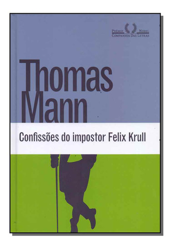 Libro Confissoes Do Impostor Felix Krull Cd De Mann Thomas
