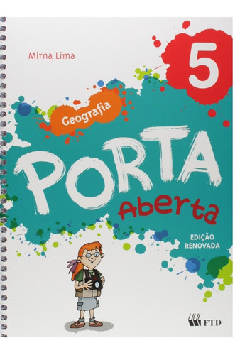 Livro Porta Aberta Geografia 5º Ano, De F.t.d.. Editora Ftd Em Português