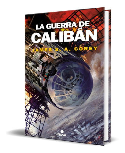 Libro La Guerra De Calibán The Expanse Vol.2  Original 