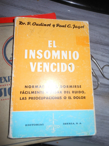 * Paul Jagot Y P. Oudinot - El Insomnio Vencido 