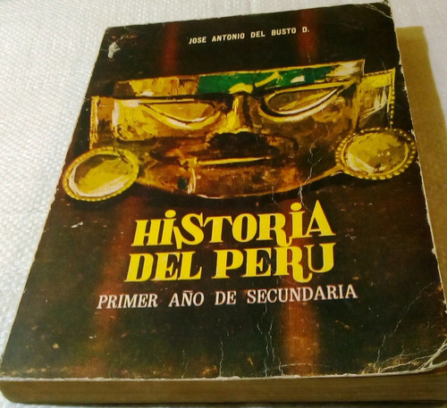 Historia Del Perú. Primer Año De Secundaria. 