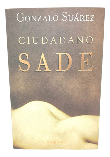 Ciudadano Sade - Gonzalo Suarez