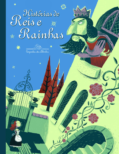 Histórias de reis e rainhas, de Vários autores. Editora Schwarcz SA, capa mole em português, 2010