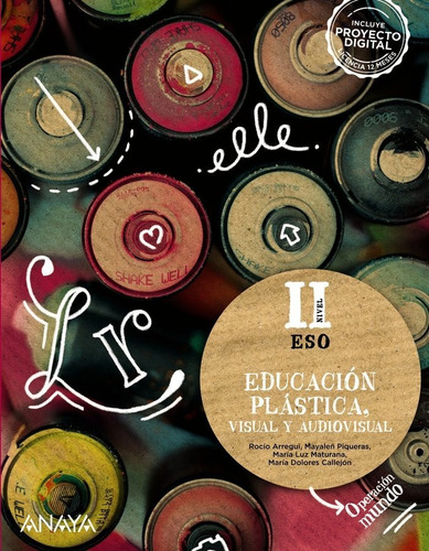 Libro Educacion Plastica, Visual Y Audiovisual. Nivel Ii....
