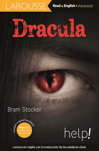 Drácula, de Bram Stocker. Editorial Larousse HELP, tapa pasta blanda, edición 1 en inglés, 2021