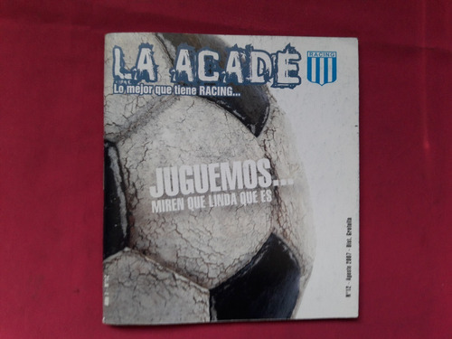 Revista La Acade N° 12 - Agosto 2007 - Racing Newell´s