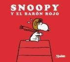 Snoopy Y El Baron Rojo