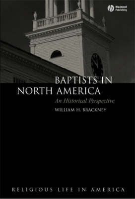 Libro Baptists In North America - William H. Brackney