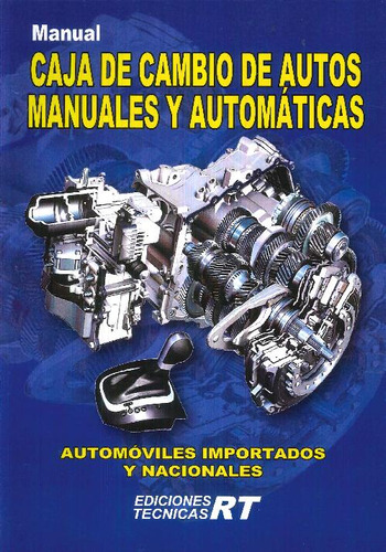 Libro Caja De Cambio De Autos Manuales U Automáticas Manual