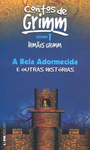 Livro Contos De Grimm - Bela Adormecida, A - Vol 01 - Pocket