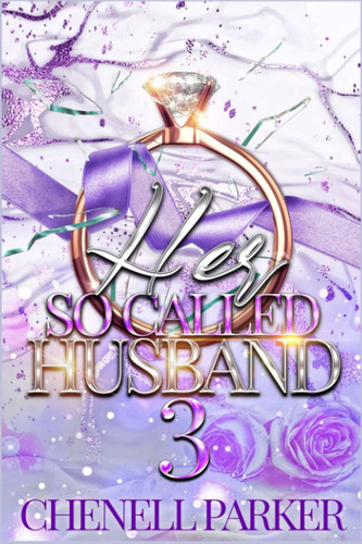 Libro:  Her So Called Husband 3